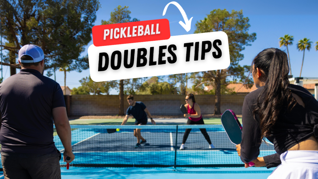 Pickleball Doubles Strategy